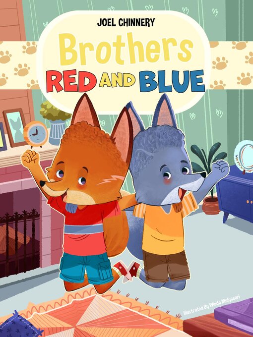 Title details for Brothers Red and Blue by Joel Chinnery - Available